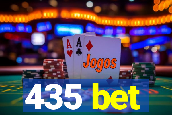 435 bet